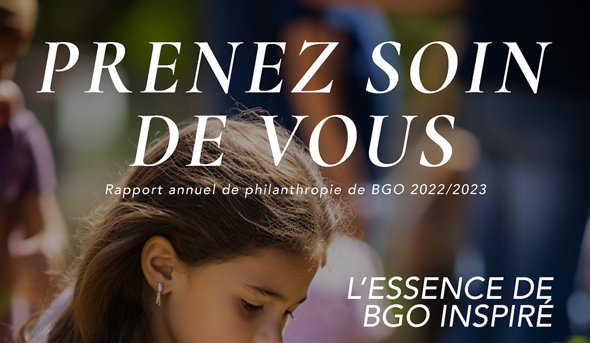 2022/2023 Prenez soin de vous: Rapport annuel de philanthropie de BGO